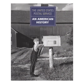 The United States Postal Service: An American History Book