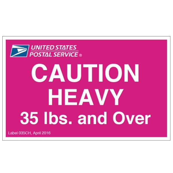 Caution Heavy Sticker Labels | USPS.com